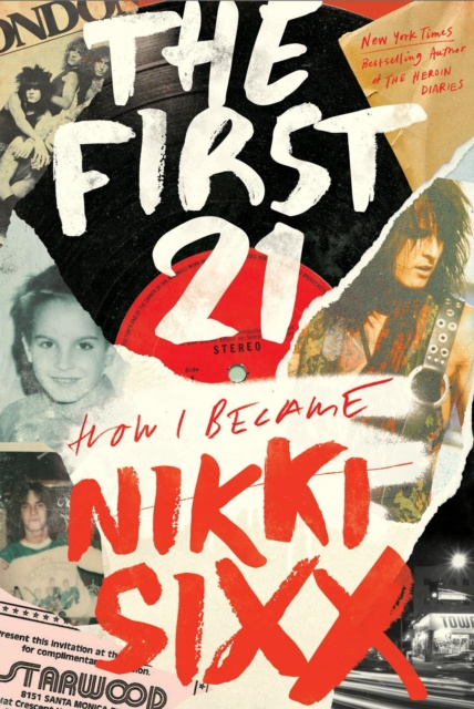 E-kniha First 21 Nikki Sixx