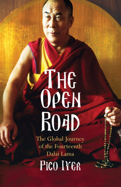 E-knjiga Open Road Iyer Pico Iyer