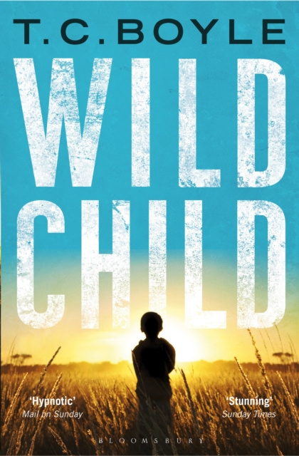 E-knjiga Wild Child Boyle T. C. Boyle