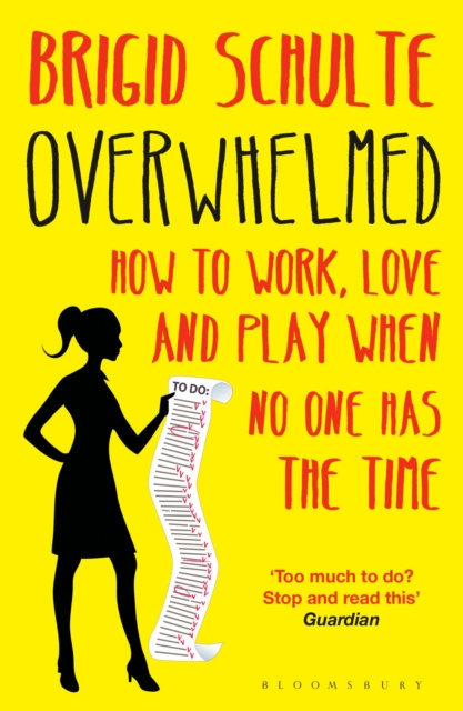 E-knjiga Overwhelmed Schulte Brigid Schulte