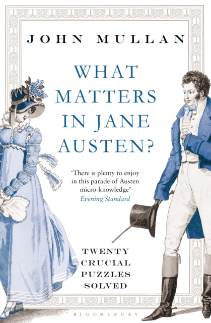 E-knjiga What Matters in Jane Austen? Mullan John Mullan