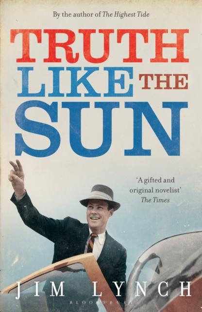 E-knjiga Truth Like the Sun Lynch Jim Lynch