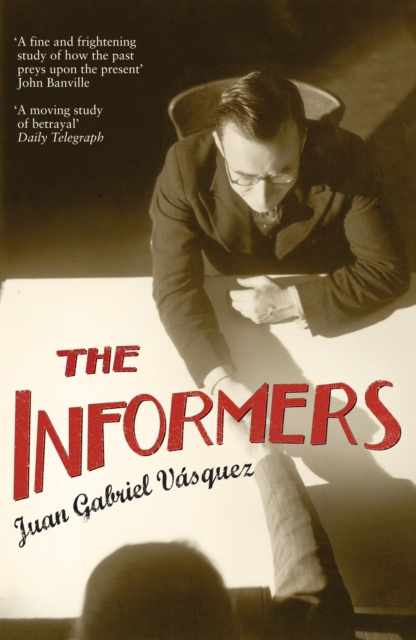 E-knjiga Informers V squez Juan Gabriel V squez