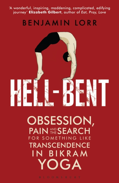 E-knjiga Hell-Bent Lorr Benjamin Lorr