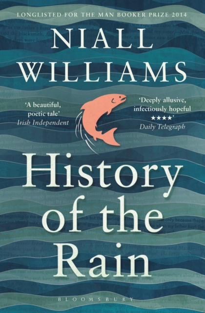 E-book History of the Rain Williams Niall Williams