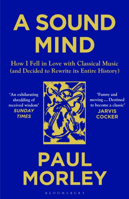 E-Book Sound Mind Morley Paul Morley