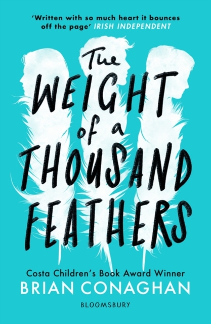 Libro electrónico Weight of a Thousand Feathers Conaghan Brian Conaghan