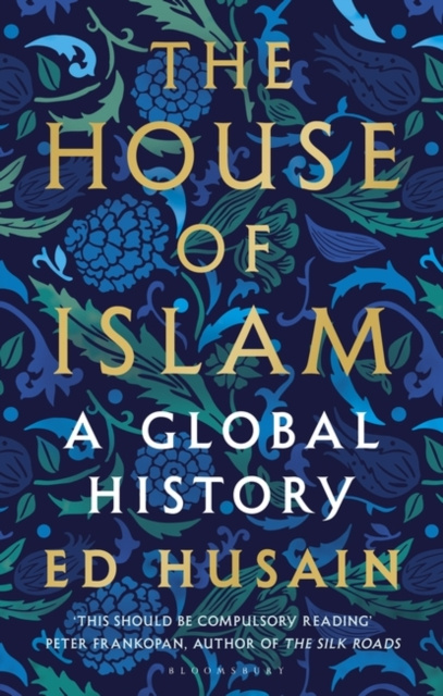 E-kniha House of Islam Husain Ed Husain
