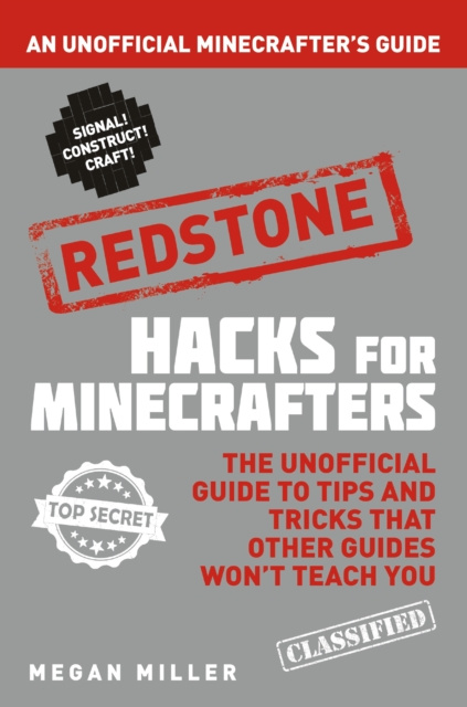 E-book Hacks for Minecrafters: Redstone Miller Megan Miller