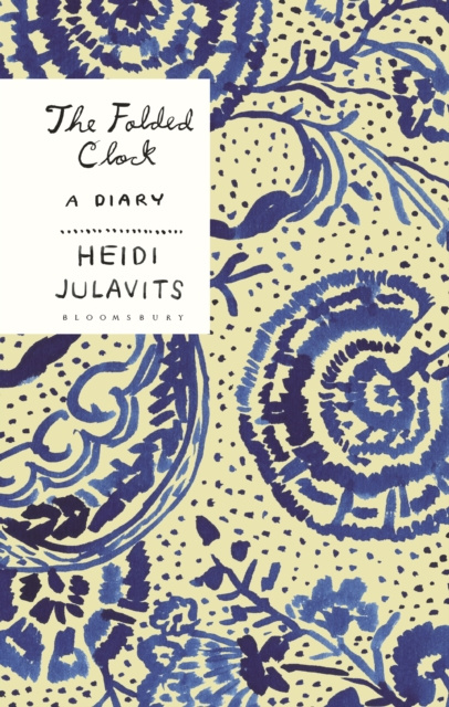 E-knjiga Folded Clock Julavits Heidi Julavits