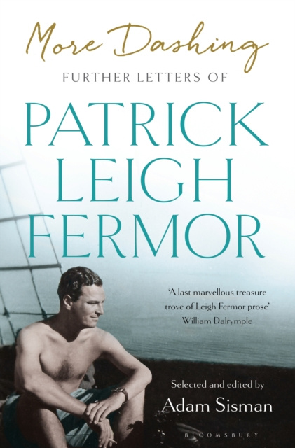 E-knjiga More Dashing Fermor Patrick Leigh Fermor