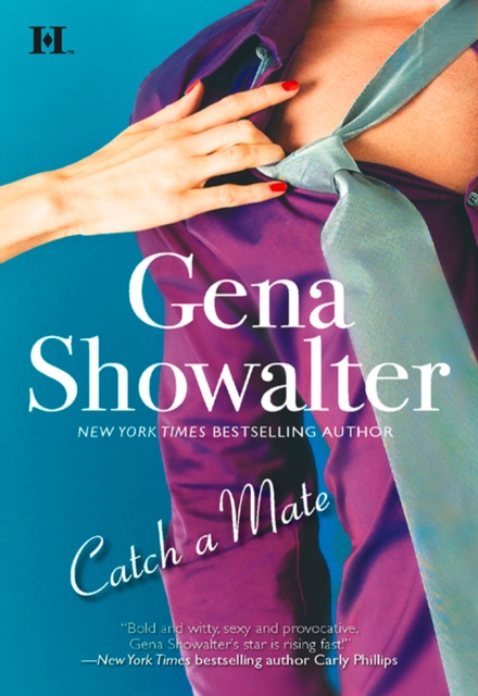 E-knjiga Catch a Mate Gena Showalter