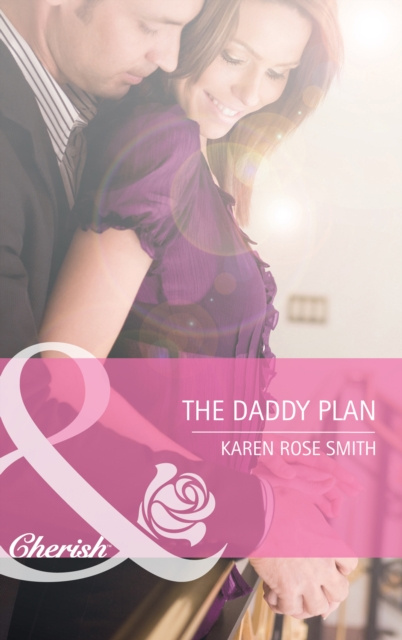 E-knjiga Daddy Plan (Mills & Boon Cherish) Karen Rose Smith