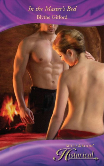 E-knjiga In The Master's Bed (Mills & Boon Historical) Blythe Gifford
