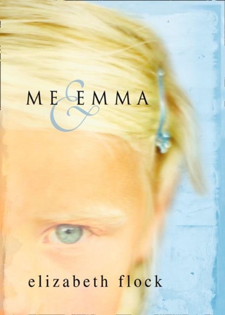 E-book Me & Emma Elizabeth Flock