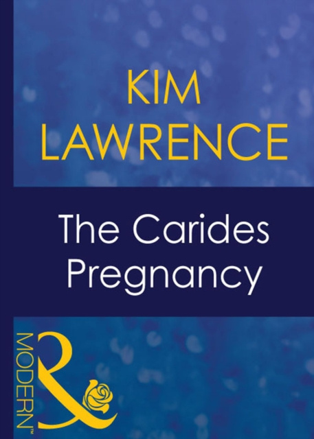 E-knjiga Carides Pregnancy (Mills & Boon Modern) (Expecting!, Book 37) Kim Lawrence
