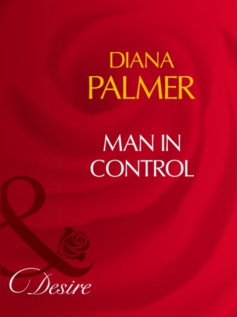 E-knjiga Man In Control (Mills & Boon Desire) Diana Palmer