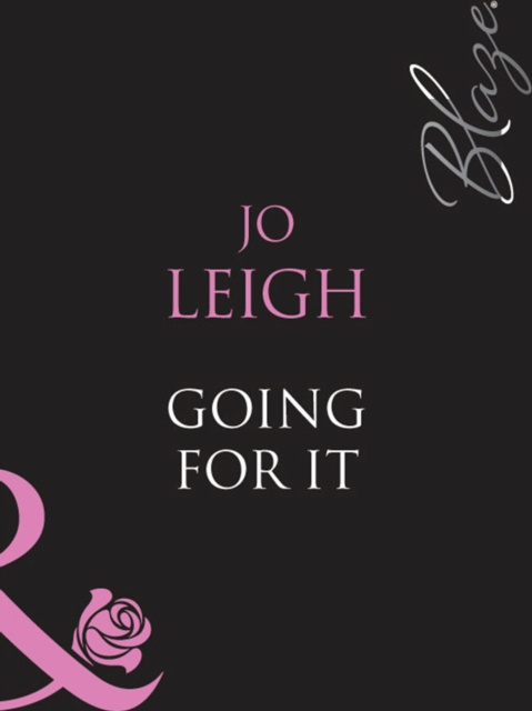 E-knjiga Going For It (Mills & Boon Blaze) Jo Leigh