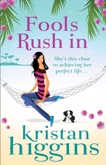 E-knjiga Fools Rush In Kristan Higgins