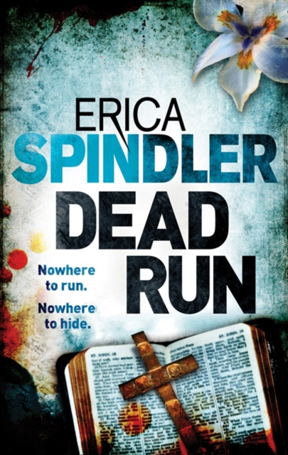 E-book Dead Run Erica Spindler