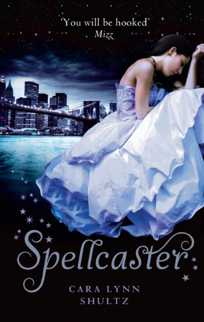 E-kniha Spellcaster (A Spellbound Story, Book 2) Cara Lynn Shultz