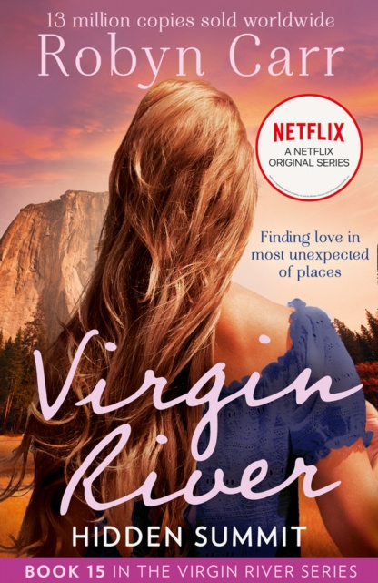 E-book Hidden Summit (A Virgin River Novel, Book 15) Robyn Carr