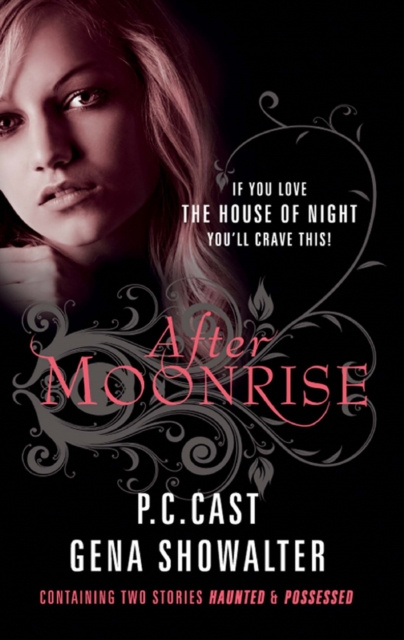 E-kniha After Moonrise: Possessed / Haunted P.C. Cast