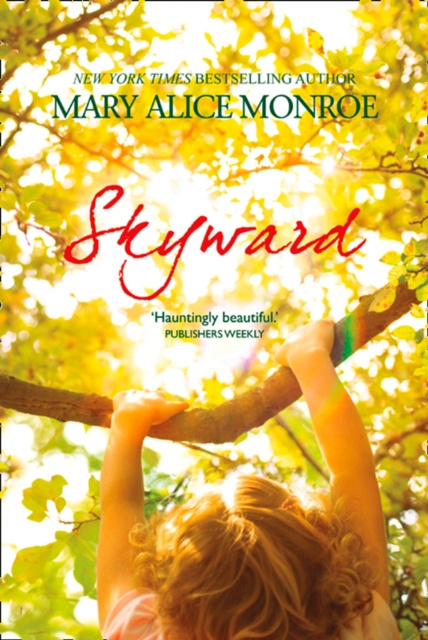 E-knjiga Skyward Mary Alice Monroe