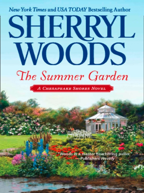 E-book Summer Garden (A Chesapeake Shores Novel, Book 9) Sherryl Woods