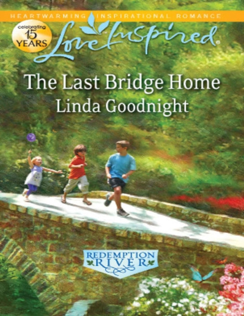 E-knjiga Last Bridge Home (Mills & Boon Love Inspired) Linda Goodnight