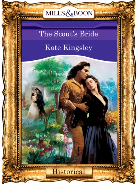 E-kniha Scout's Bride (Mills & Boon Vintage 90s Modern) Kate Kingsley
