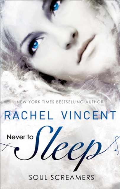 Libro elettronico Never to Sleep (Soul Screamers) Rachel Vincent