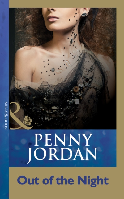 E-knjiga Out Of The Night (Mills & Boon Modern) Penny Jordan