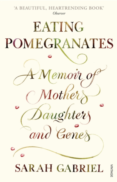 E-book Eating Pomegranates Sarah Gabriel
