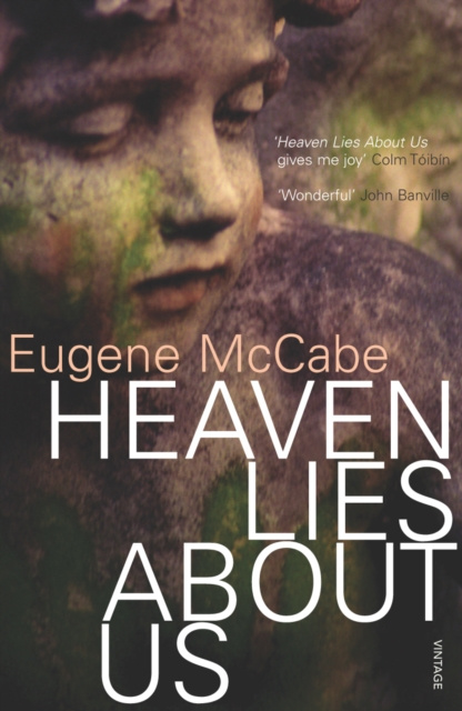 E-knjiga Heaven Lies About Us Eugene McCabe