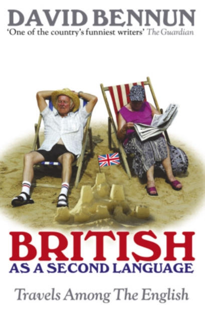 E-book British As A Second Language David Bennun