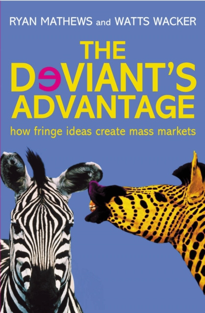 E-book Deviant's Advantage Ryan Mathews