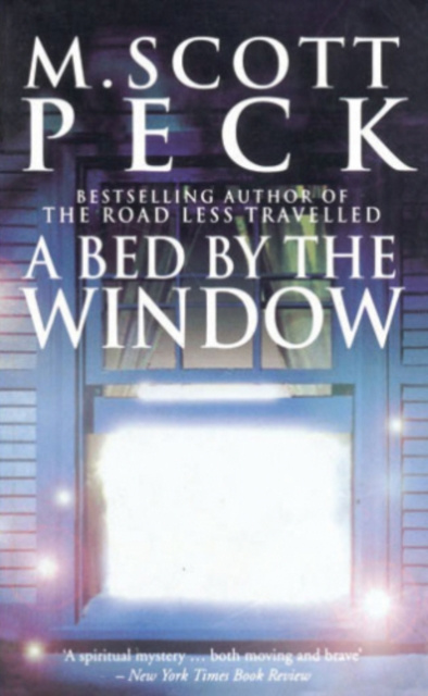 E-kniha Bed By The Window M. Scott Peck