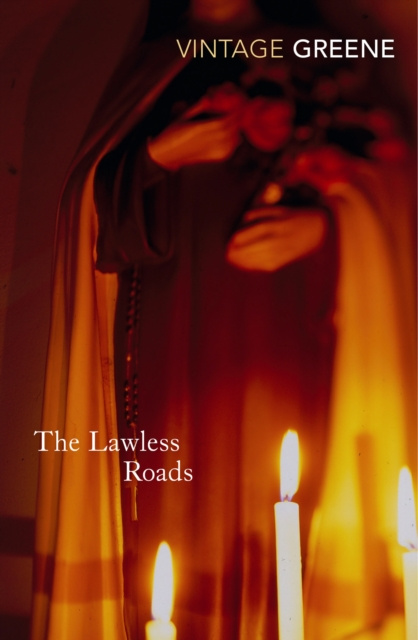 E-book Lawless Roads Graham Greene