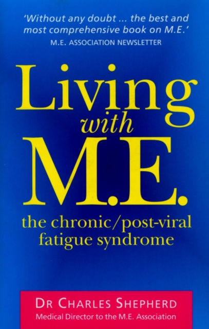E-knjiga Living With M.E. Charles Shepherd