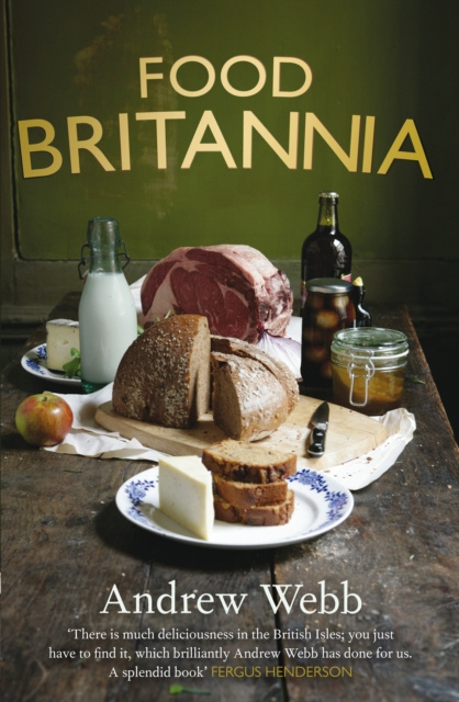 E-könyv Food Britannia Andrew Webb