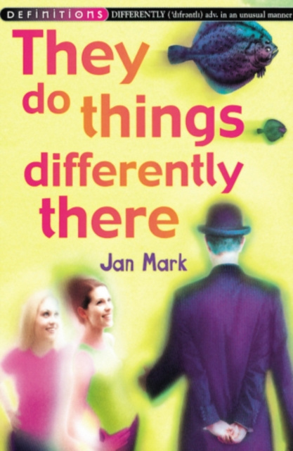 E-knjiga They Do Things Differently There Jan Mark
