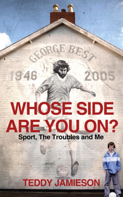 E-book Whose Side Are You On? Teddy Jamieson