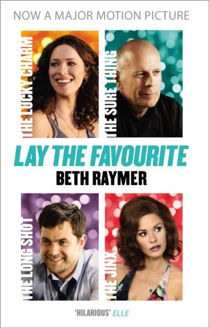 E-book Lay the Favourite Beth Raymer