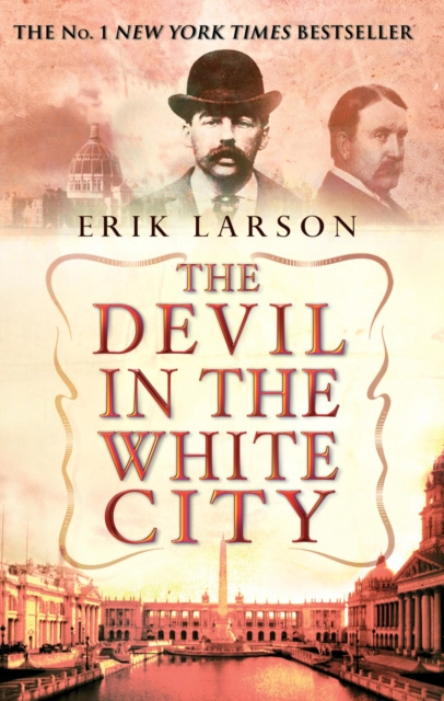 E-book Devil In The White City Erik Larson