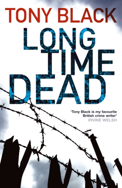 E-kniha Long Time Dead Tony Black