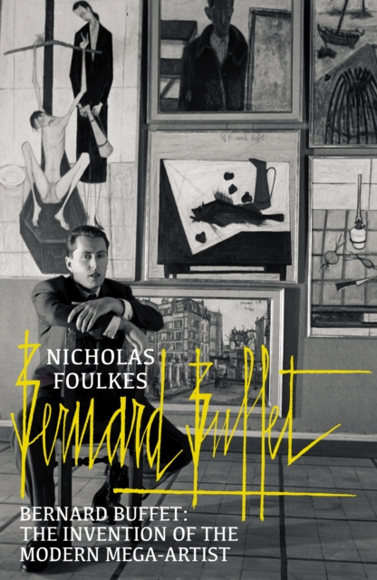 E-kniha Bernard Buffet Nicholas Foulkes