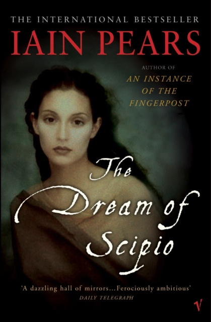 E-book Dream Of Scipio Iain Pears