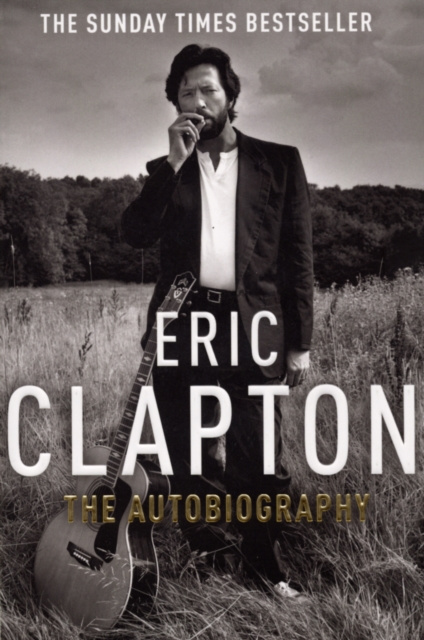 E-book Eric Clapton: The Autobiography Eric Clapton