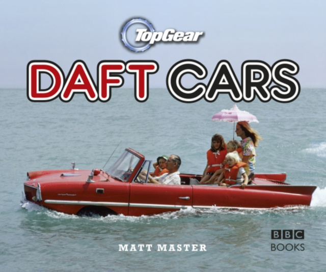 E-knjiga Top Gear: Daft Cars Matt Master